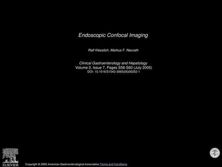 Endoscopic Confocal Imaging
