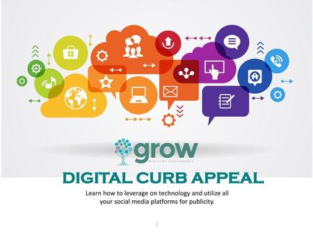 DIGITAL CURB APPEAL Learn how to leverage on technology and utilize all your social media platforms for publicity. .l.