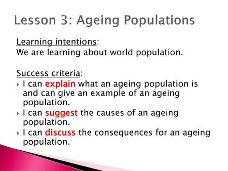 Lesson 3: Ageing Populations