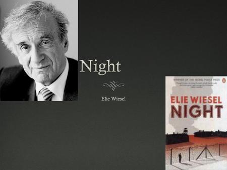 Night Elie Wiesel. 
