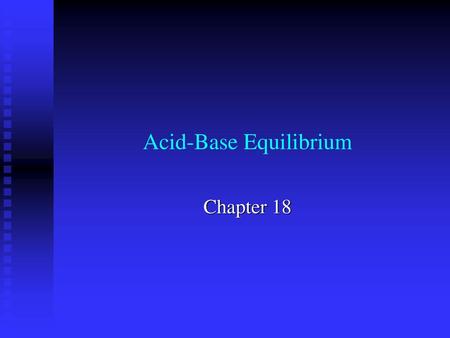 Acid-Base Equilibrium