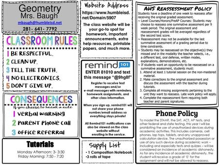 Geometry Supply List Website Address Mrs. Baugh Phone Policy Tutorials