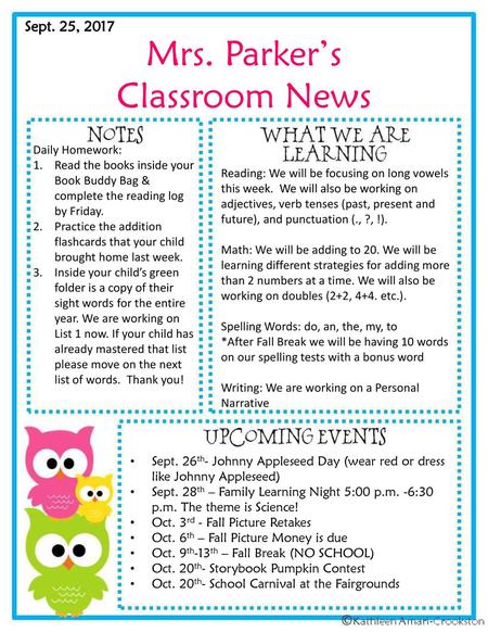 Mrs. Parker’s Classroom News Sept. 25, 2017 Daily Homework: