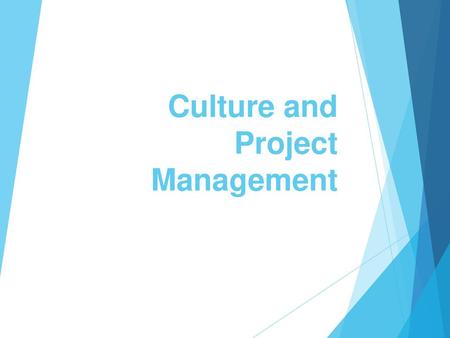 Culture and Project Management