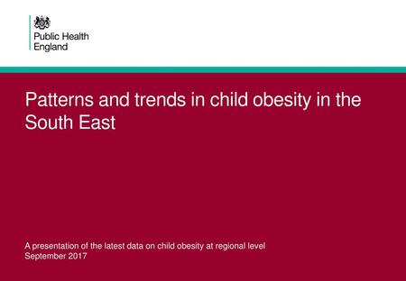 Patterns and trends in child obesity in the South East