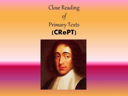 Close Reading of Primary Texts (CRePT)
