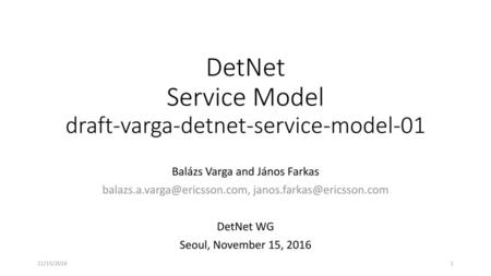 DetNet Service Model draft-varga-detnet-service-model-01