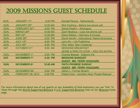 2009 MISSIONS GUEST SCHEDULE