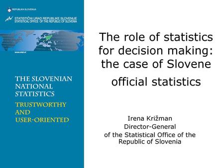 of the Statistical Office of the Republic of Slovenia