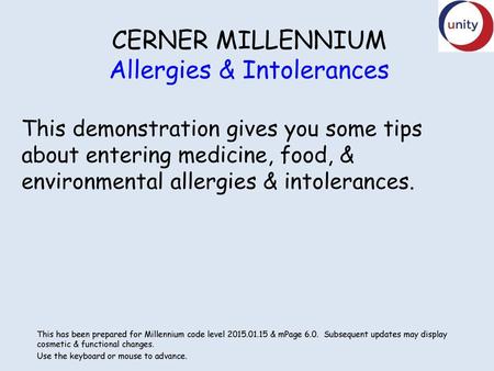 CERNER MILLENNIUM Allergies & Intolerances