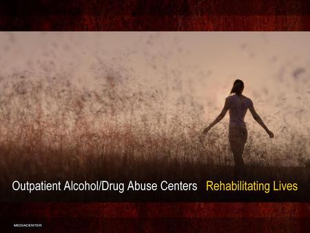 Outpatient Alcohol/Drug Abuse Centers