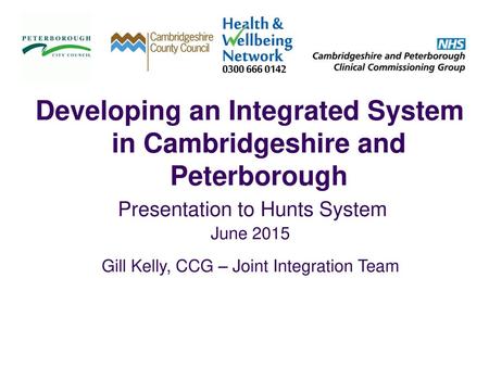 Developing an Integrated System in Cambridgeshire and Peterborough