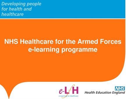 NHS Healthcare for the Armed Forces e-learning programme