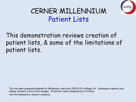 CERNER MILLENNIUM Patient Lists