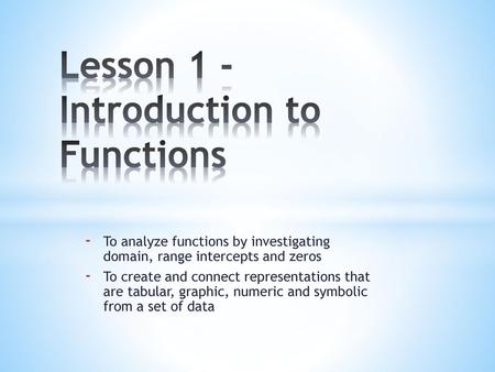 Lesson 1 -Introduction to Functions