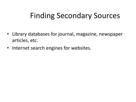 Finding Secondary Sources