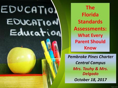 The Florida Standards Assessments: What Every Parent Should Know