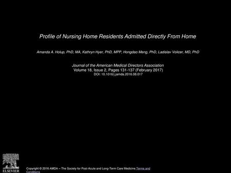 Profile of Nursing Home Residents Admitted Directly From Home