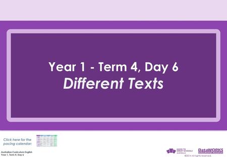 Different Texts Year 1 - Term 4, Day 6