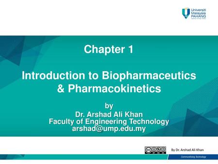 Chapter 1 Introduction to Biopharmaceutics & Pharmacokinetics