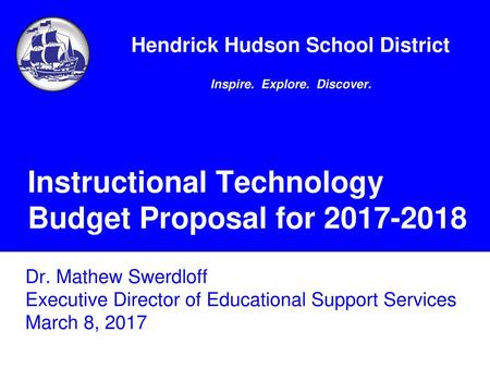 Instructional Technology Budget Proposal for