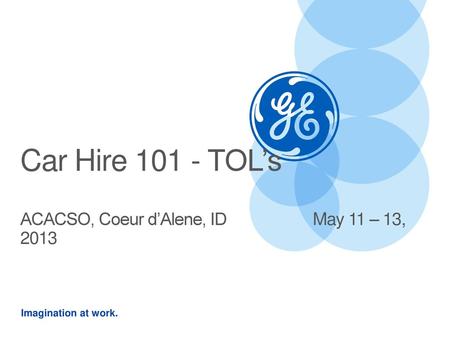 Car Hire TOL’s ACACSO, Coeur d’Alene, ID May 11 – 13, 2013