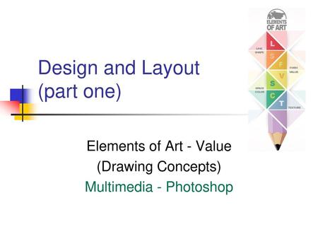 Design and Layout (part one)