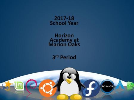 2017-18 School Year Horizon Academy at Marion Oaks 3rd Period.