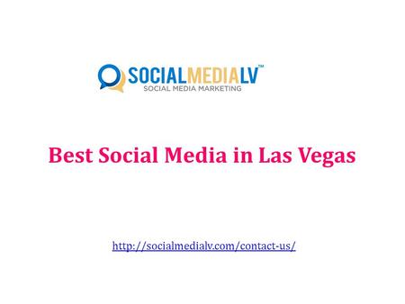 Best Social Media in Las Vegas