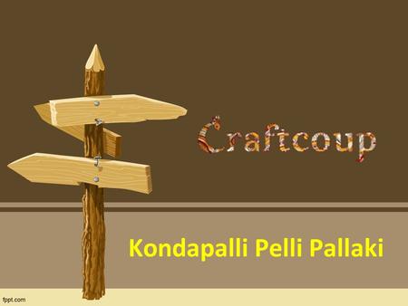 Kondapalli Pelli Pallaki. About Us Craftcoup is a leading online shopping portal in India offers kondapalli Pelli Pallaki Wooden For Home Decor at lowest.