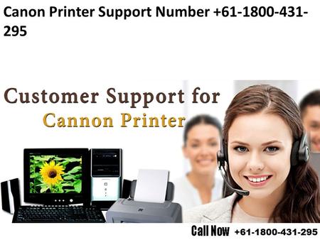 Canon Printer Support Number Dial Canon Printer Support Number