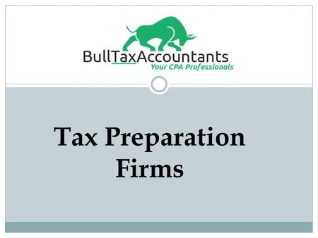Tax Preparation Firms. We are a full service accounting firm located in New York City. For more than 20 years, we have been providing tax preparation,
