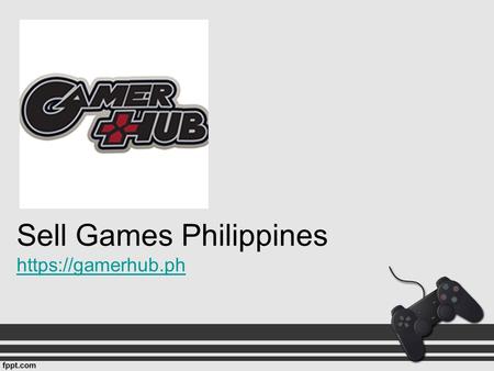 Sell Games Philippines - Gamerhub.ph