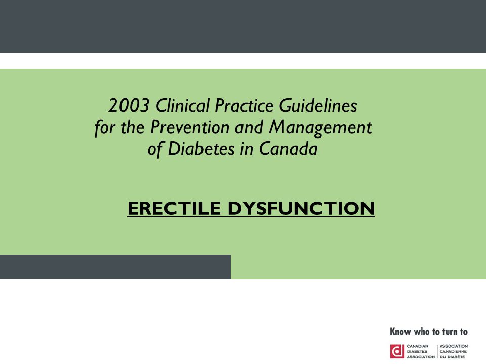 ERECTILE DYSFUNCTION 2003 Clinical Practice Guidelines for the