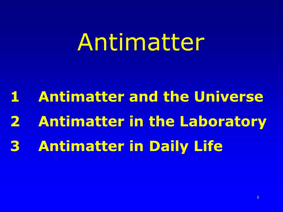 Antimatter Life