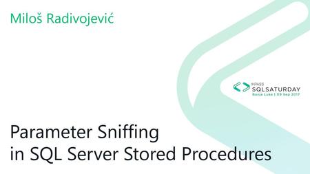 Parameter Sniffing in SQL Server Stored Procedures