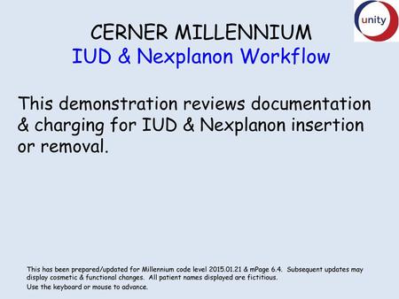 CERNER MILLENNIUM IUD & Nexplanon Workflow