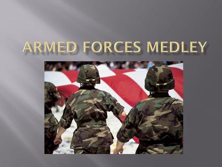 armed forces medley instrumental armed forces medley instrumental