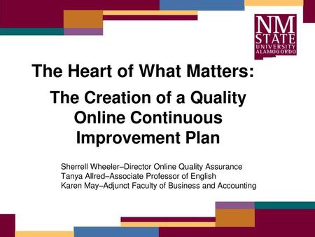 The Creation of a Quality Online Continuous Improvement Plan