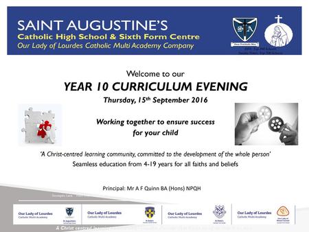 YEAR 10 CURRICULUM EVENING Working together to ensure success