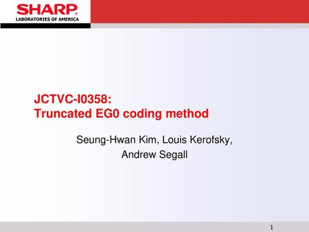 JCTVC-I0358: Truncated EG0 coding method