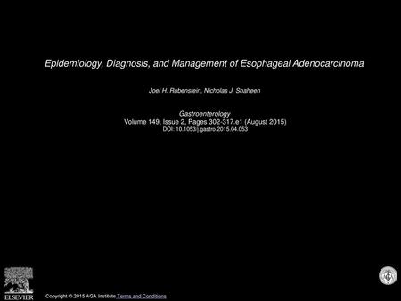 Epidemiology, Diagnosis, and Management of Esophageal Adenocarcinoma