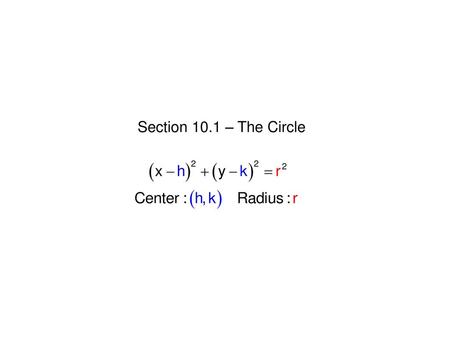 Section 10.1 – The Circle.
