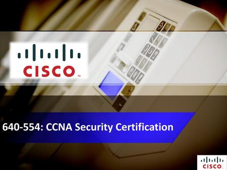 : CCNA Security Certification