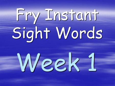 Fry Instant Sight Words