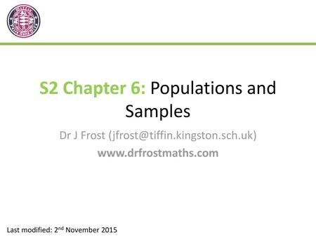 S2 Chapter 6: Populations and Samples