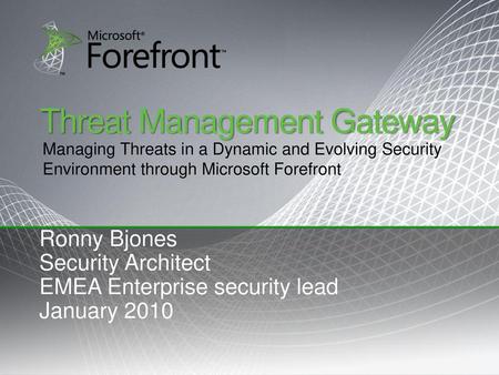 Threat Management Gateway