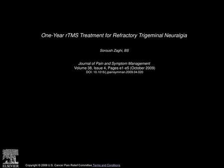 One-Year rTMS Treatment for Refractory Trigeminal Neuralgia