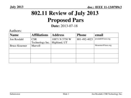 Review of July 2013 Proposed Pars