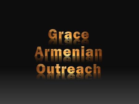 Grace Armenian Outreach